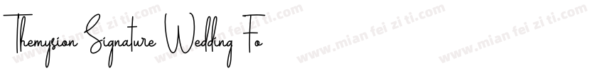 Themysion Signature Wedding Font字体转换